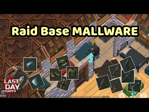 Last Day On Earth (LDOE) - Raid Base MALLWARE