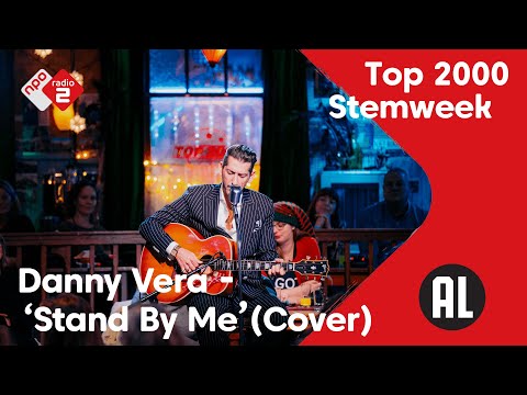 Danny Vera - Stand By Me (cover) | Top 2000 Stemweek | NPO Radio 2