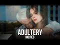 Top Best Adultery Cheating Movie S On Netflix