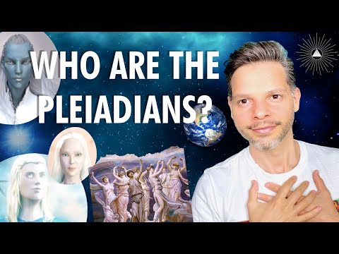 Who Are The Pleiadians?