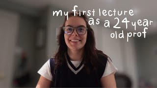 my first lecture as a 24 year old prof│the adventures of vic