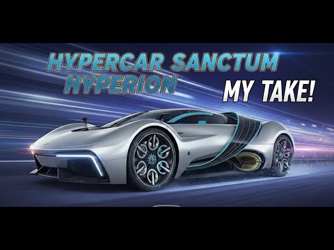 CSR2 | CSR Racing 2, Hypercar Sanctum Hyperion, My Take!