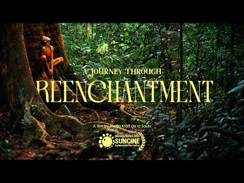 A journey through Reenchantment – At the heart of Borneo's Rainforest