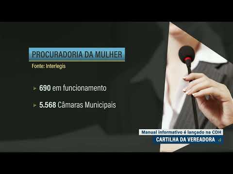 CDH: Cartilha da Vereadora incentiva mulheres a se candidatarem em 2024