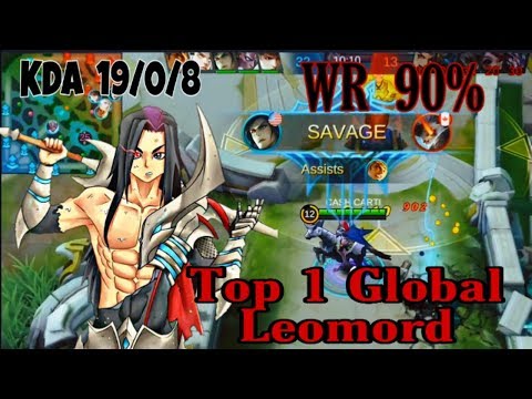 SAVAGE Leomord "Top 1 Global" 19 Kills . by CASH CARTI - Mobile Legends