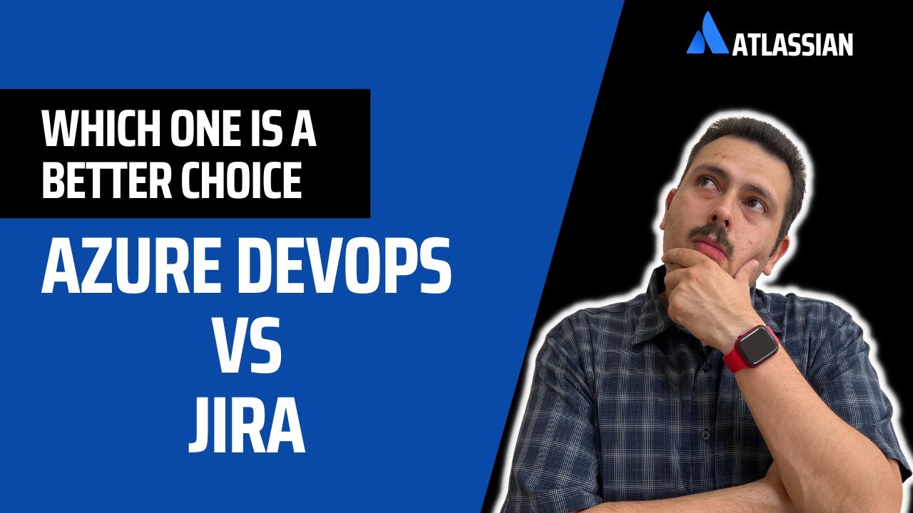 Which is Better for Scrum, Azure DevOps vs Jira | Atlassian Jira