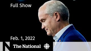 CBC News: The National | Erin O’Toole’s leadership, Alberta border blockade, Uyghurs in China