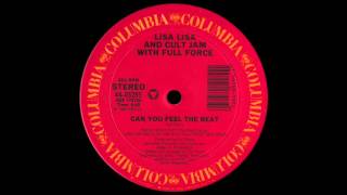Lisa Lisa &amp; Cult Jam With Full Force ‎– Can You Feel The Beat [1985]