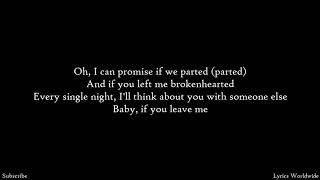 Charlie Puth - If You Leave Me Now - Lyrics (feat. Boyz II Men)