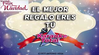 El Mejor Regalo Eres Tú -  Nancys Rubias - Karaoke con Coros