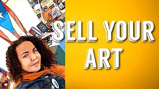 5 Ways To Sell Your Art | Artist TIPS