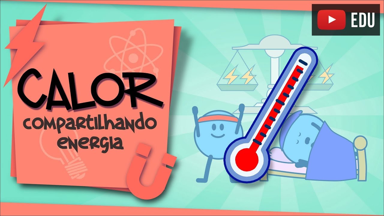 Calor - compartilhando energia