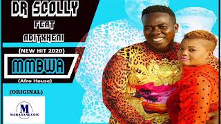 Download lagu DR SCOLLY - MMBWA FT NDITXHENI - (NEW HIT 2020) mp3