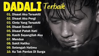 Download lagu DADALI FULL ALBUM TERGALAU | LAGU POP INDONESIA TAHUN 2000AN WITH VIDEO LIRIK mp3