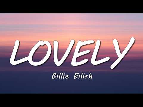 Billie Eilish, Khalid - Lovely