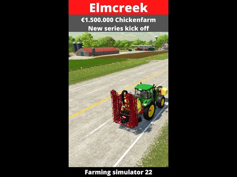 Elmcreek | new series | €1.500.000 chicken farm | Farming simulator 22
