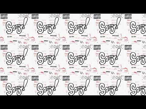 Diablo - SORRY! ft. Lil Xan & PnB Rock (Official Audio)