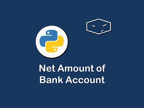 net amount of bank account in python 