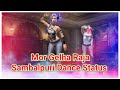 Mor Gleha Raja Dakuchhe Re Aaja Sambalpuri Free Fire Next Level Dance Status