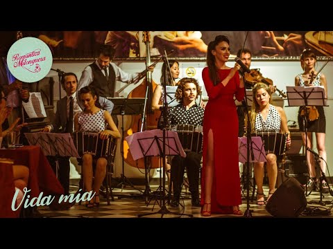 Orquesta Romantica Milonguera  - Vida mia