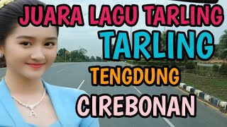Download lagu TARLING CIREBONAN SUARA EMPUK | JUARA TENGDUNG | ADEM AYEM @toyobringin3238  mp3