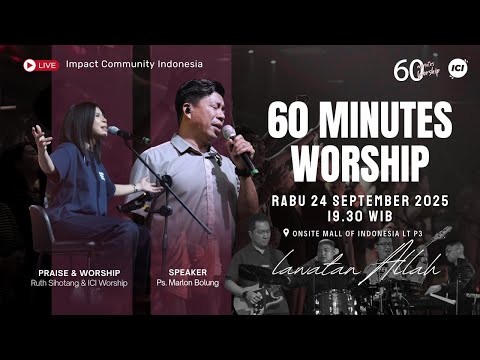 LIVE 60 MINUTES WORSHIP - LAWATAN ALLAH Feat Ruth Sihotang & ICI Worship