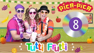 Pica-Pica - TUTTI FRUTTI 💿 (DISC COMPLET - Album complet 22 MIN) #videosparaniños