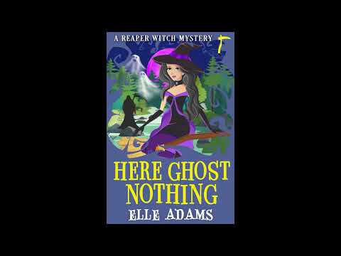 Here Ghost Nothing (A Reaper Witch Mystery Book 9): Full Length Audiobook