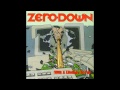 Zero Down - With A Lifetime To Pay (Full album)