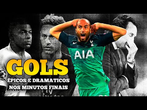 Gols épicos e dramaticos nos minutos finais