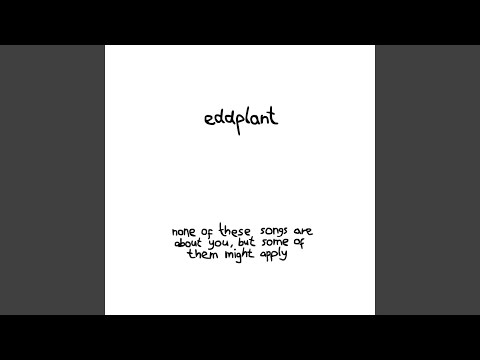 You're Not There - Eddplant