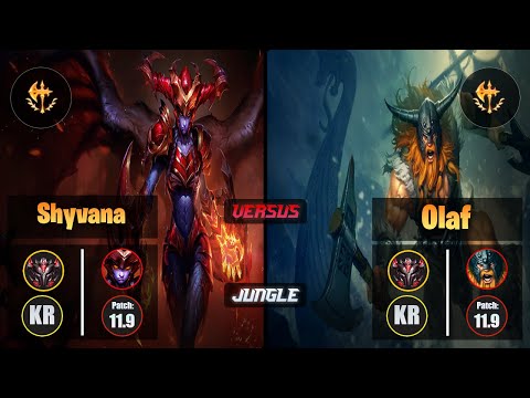 GrandMaster SHYVANA [Conqueror] (Jungle) VS  OLAF - Grandmaster KR Patch 11.9