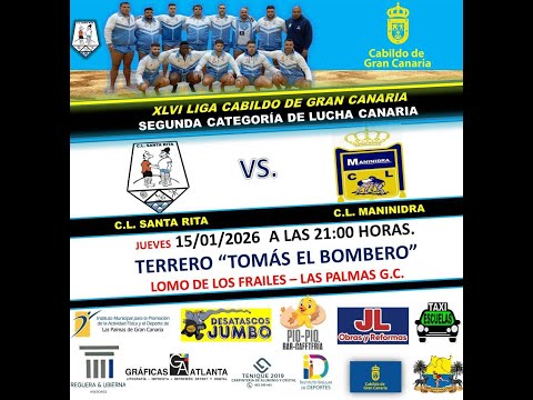 Lucha Canaria  BregandoXlalucha  CL Santa Rita - CL  Maninidra. Tomás el Bombero.Jueves 15/01/2026