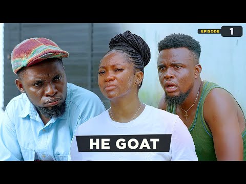 He Goat -  Episode 1 (Caretaker Series)