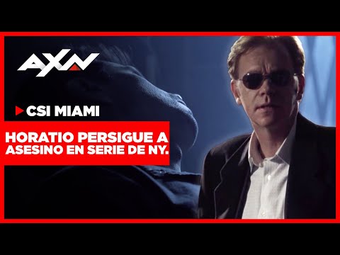 CSI Miami 02x23: Horatio en NY por el caso de doble homicidio | AXN Latinoamérica