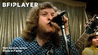 Mark Kermode reviews Slade in Flame (1975) | BFI Player
