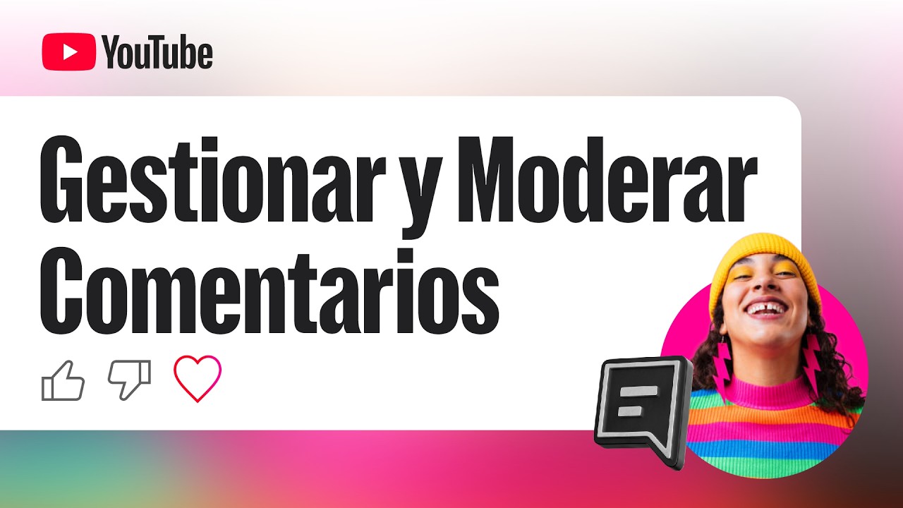 Comentarios de YouTube: cómo responder, filtrar y moderar