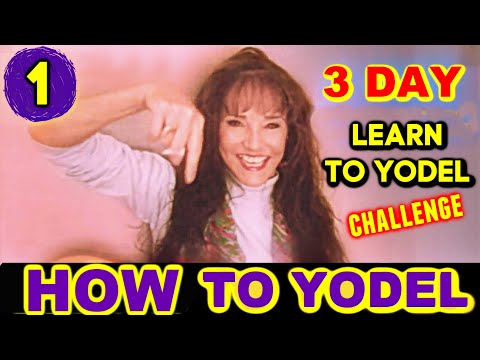 HOW TO YODEL (Day1)  LEARN TO YODEL CHALLENGE