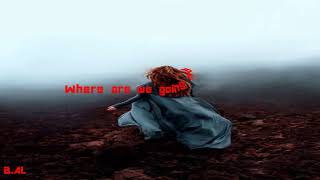 Blackmores Night  Where Are We Going From Here   Lyriks