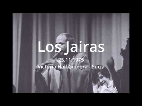 Los Jairas 1975 en vivo / Ginebra / concierto completo