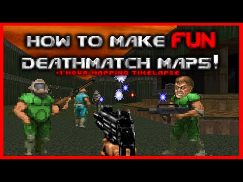 7 Tips for Making FUN Deathmatch Wads + Mapping Timelapse