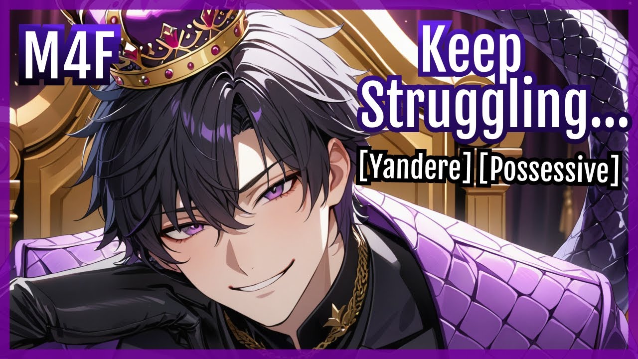 [M4F] Your Lamia Emperor Claims You [Yandere] [Possessive] [ASMR RP]