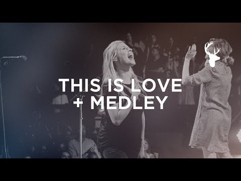 This is Love + Medley - Jenn Johnson | Moment