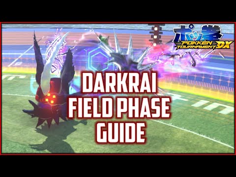 Darkrai Field Phase Guide | Pokken Tournament DX