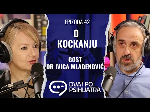 O kockanju | Dva i po psihijatra, ep. 42