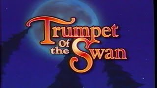 The Trumpet of the Swan (2001) Trailer (VHS Capture)