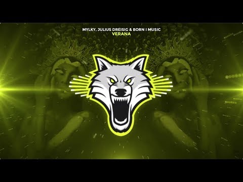 Mylky & Julius Dreisig & Born I Music - Verana