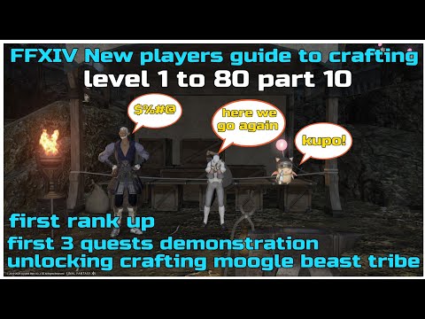 ffxiv new players beginnersguide to crafting level 1 to 80 part 10 heavensward edition