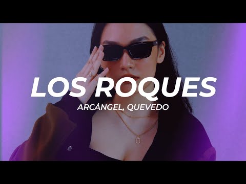 Arcángel, Quevedo - Los Roques (Letra/Lyrics)
