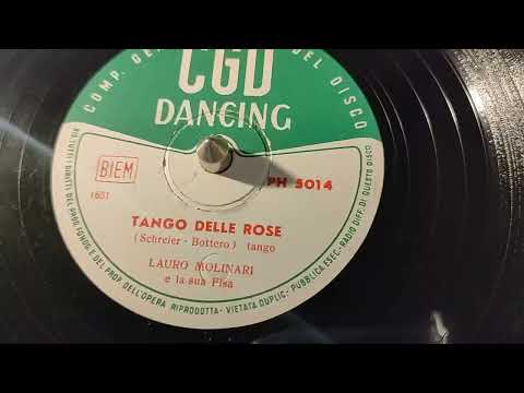 Lauro Molinari - tango delle rose - 78 giri
